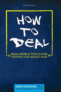 How to Deal - Weichman, Ph. D. Jerry