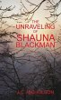 The Unraveling of Shauna Blackman - Bild 1