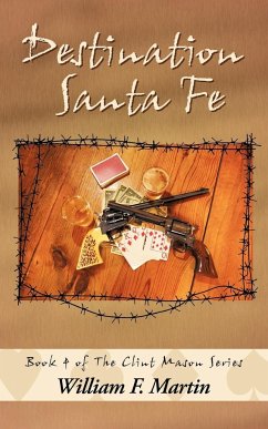 Destination Santa Fe - Martin, William F.