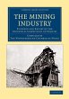 The Mining Industry - Bild 1