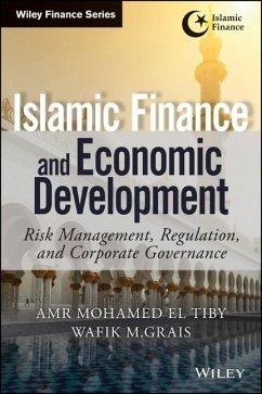 Islamic Finance and Economic Development - El Tiby Ahmed, Amr Mohamed; Grais, Wafik