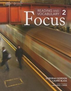 Reading and Vocabulary Focus 2 - Gordon, Deborah; Blass, Laurie (Independent)