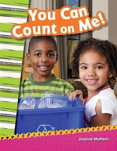 You Can Count on Me! - Mattern, Joanne