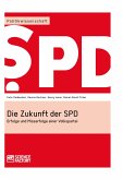 Die Zukunft der SPD (eBook, PDF)