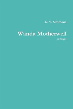 Cover Wanda Motherwell, a Novel
