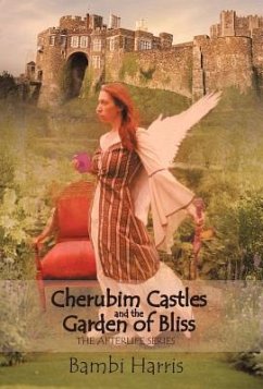 Cherubim Castles and the Garden of Bliss
