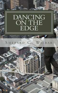 Dancing on the Edge - Wilbar, Shepard C.