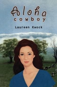 Aloha Cowboy - Kwock, Laureen