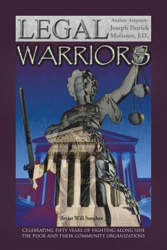 The Legal Warriors - Meissner J. D., Attorney Joseph Patrick