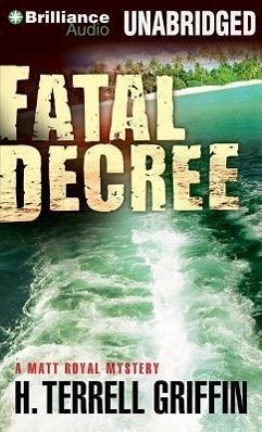 Fatal Decree - Griffin, H. Terrell