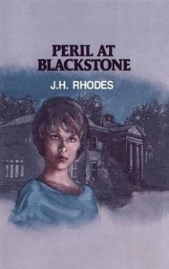 Peril at Blackstone - Rhodes, J H