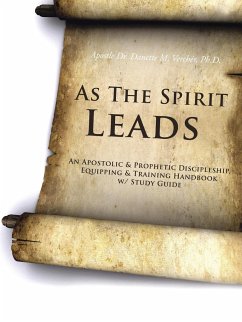 As the Spirit Leads - Vercher Ph. D., Apostle Danette M.