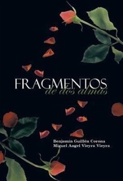 Fragmentos de DOS Almas - Guillen, Benjamin; Vieyra, Miguel Angel