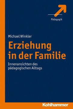 Erziehung in der Familie (eBook, PDF) - Winkler, Michael