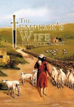 The Templar's Wife - Santorini, Charles J.