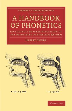 A Handbook of Phonetics - Sweet, Henry