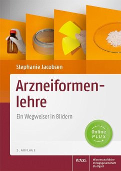Arzneiformenlehre - Jacobsen, Stephanie