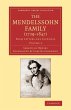 The Mendelssohn Family (1729 1847) - Bild 1