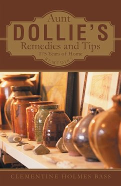 Aunt Dollie's Remedies and Tips - Bass, Clementine Holmes