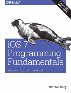 iOS 7 Programming Fundamentals - Neuburg, Matt
