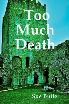 Too Much Death - Butler, Sue