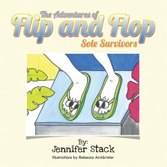 The Adventures of Flip and Flop - Stack, Jennifer