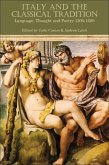 Italy and the Classical Tradition Italy and the Classical Tradition