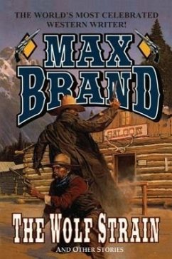 The Wolf Strain - Brand, Max