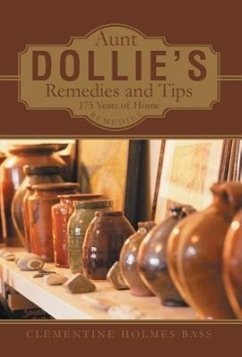 Aunt Dollie's Remedies and Tips - Bass, Clementine Holmes