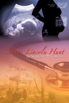 Tobias Lincoln Hunt - Captain, Stephanie M.