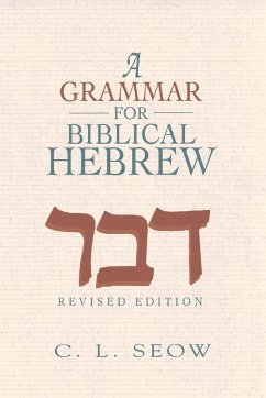 A Grammar for Biblical Hebrew - Seow, C. L.