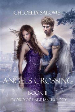 Angels Crossing - Salome, Chloelia