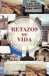 Retazos de Vida - Bild 1