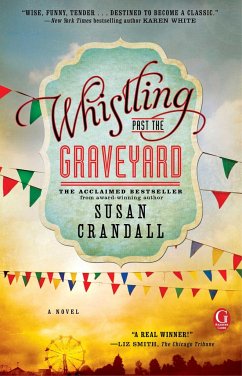 Whistling Past the Graveyard - Crandall, Susan