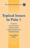 Topical Issues in Pain 5