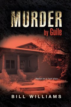 Murder by Guile - Williams, Bill