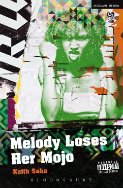 Melody Loses Her Mojo - Saha, Keith