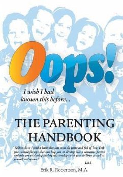 OOPS! the Parenting Handbook - Robertson M A, Erik R.