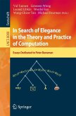 In Search of Elegance in the Theory and Practice of Computation In Search of Elegance in the Theory and Practice of Computation