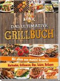 Das ultimative Grillbuch