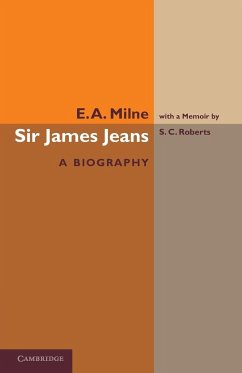 Sir James Jeans - Milne, E. A.