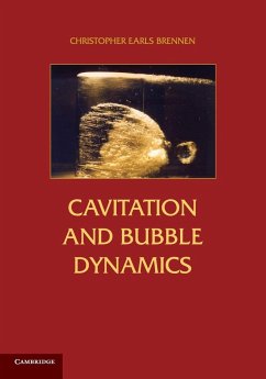 Cavitation and Bubble Dynamics - Brennen, Christopher Earls