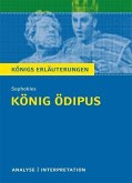 König Ödipus von Sophokles. Textanalyse und Interpretation mit ausführlicher Inhaltsangabe und Abituraufgaben mit Lösungen. (eBook, PDF)