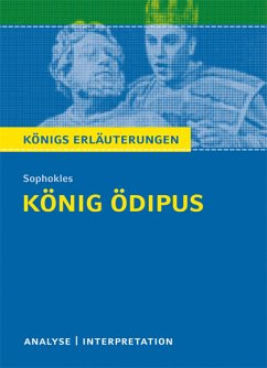 König Ödipus von Sophokles. Textanalyse und Interpretation mit ausführlicher Inhaltsangabe und Abituraufgaben mit Lösungen. (eBook, PDF) - Sophokles