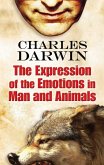 The Expression of the Emotions in Man and Animals (eBook, ePUB)