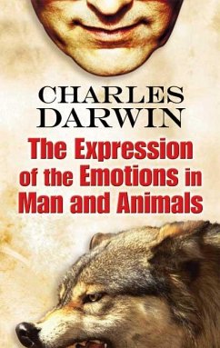 The Expression of the Emotions in Man and Animals (eBook, ePUB) - Darwin, Charles