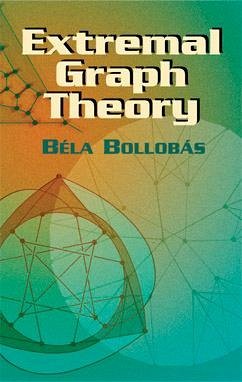 Extremal Graph Theory (eBook, ePUB) - Bollobas, Bela