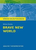 Brave New World - Schöne neue Welt von Aldous Huxley. Textanalyse und Interpretation mit ausführlicher Inhaltsangabe und Abituraufgaben mit Lösungen. (eBook, PDF)