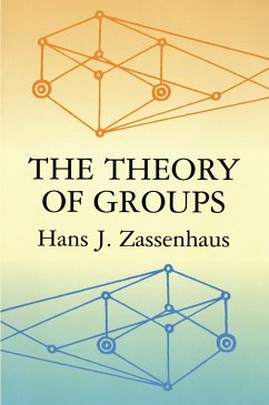 The Theory of Groups (eBook, ePUB) - Zassenhaus, Hans J.