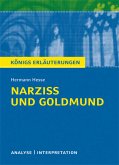 Narziß und Goldmund von Hermann Hesse. Textanalyse und Interpretation mit ausführlicher Inhaltsangabe und Abituraufgaben mit Lösungen. (eBook, PDF)